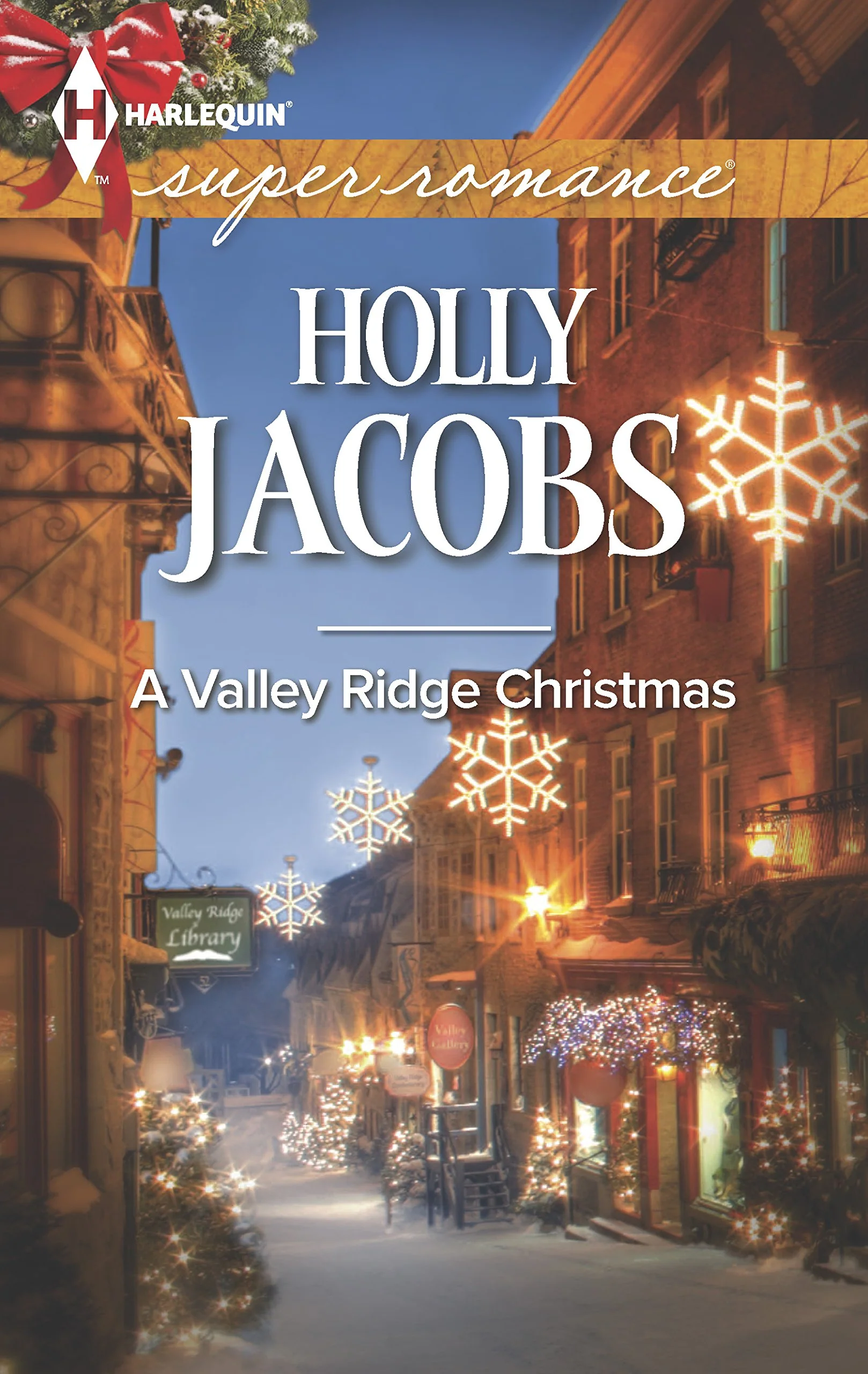 A Valley Ridge Christmas (Harlequin Superromance)