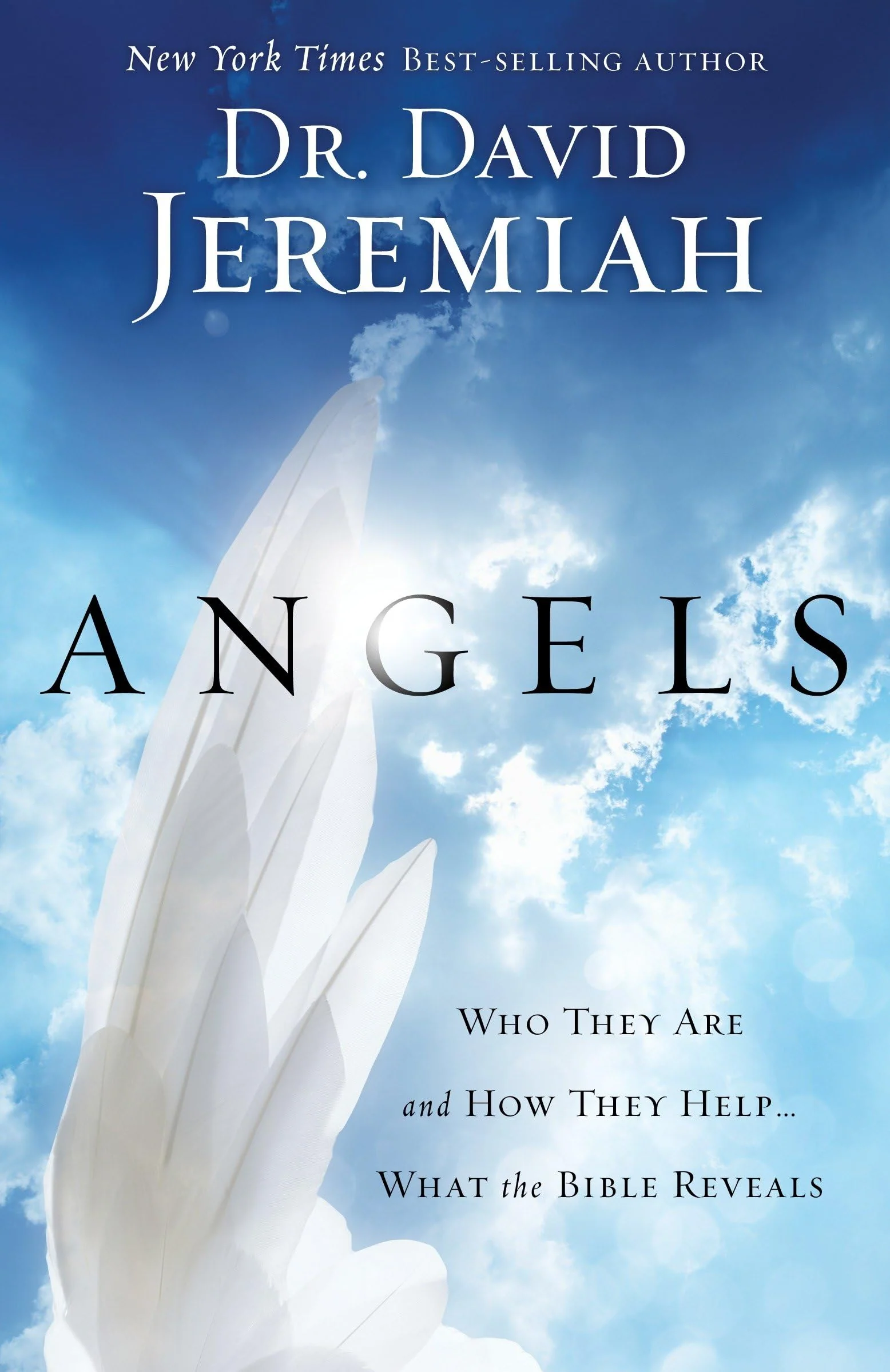ANGELS: WHO THEY ARE AND HOW THE