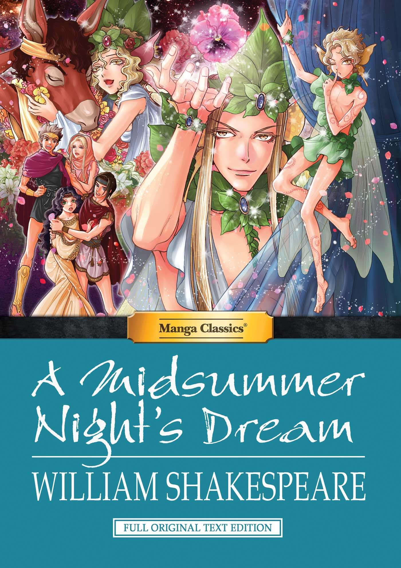 Manga Classics: A Midsummer Nights Dream (Hard Cover) (15) (Manga Classics: Hard Cover)