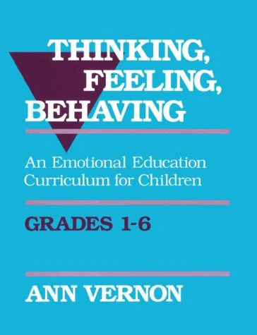 Thinking, Feeling, Behaving : An Emotional Education Curriculum for Children/Grades 1-6